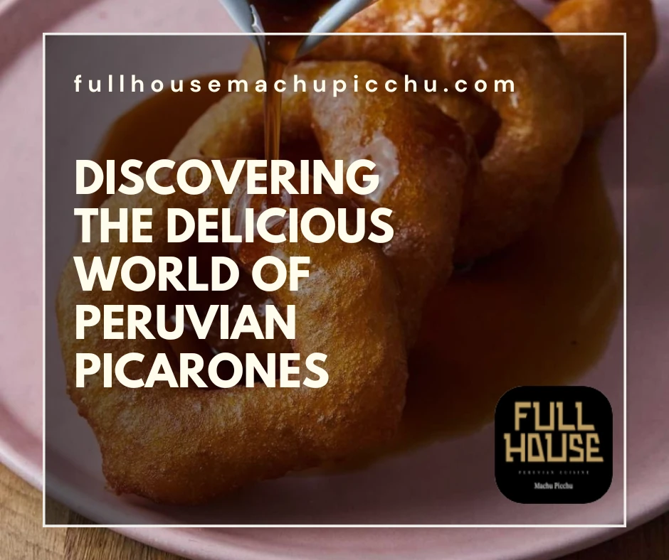 Discovering the Delicious World of Peruvian Picarones