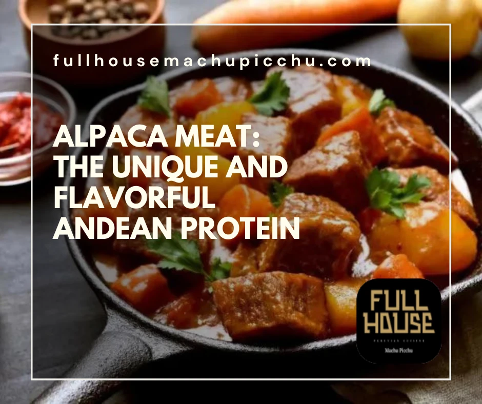 Alpaca Meat: The Unique and Flavorful Andean Protein