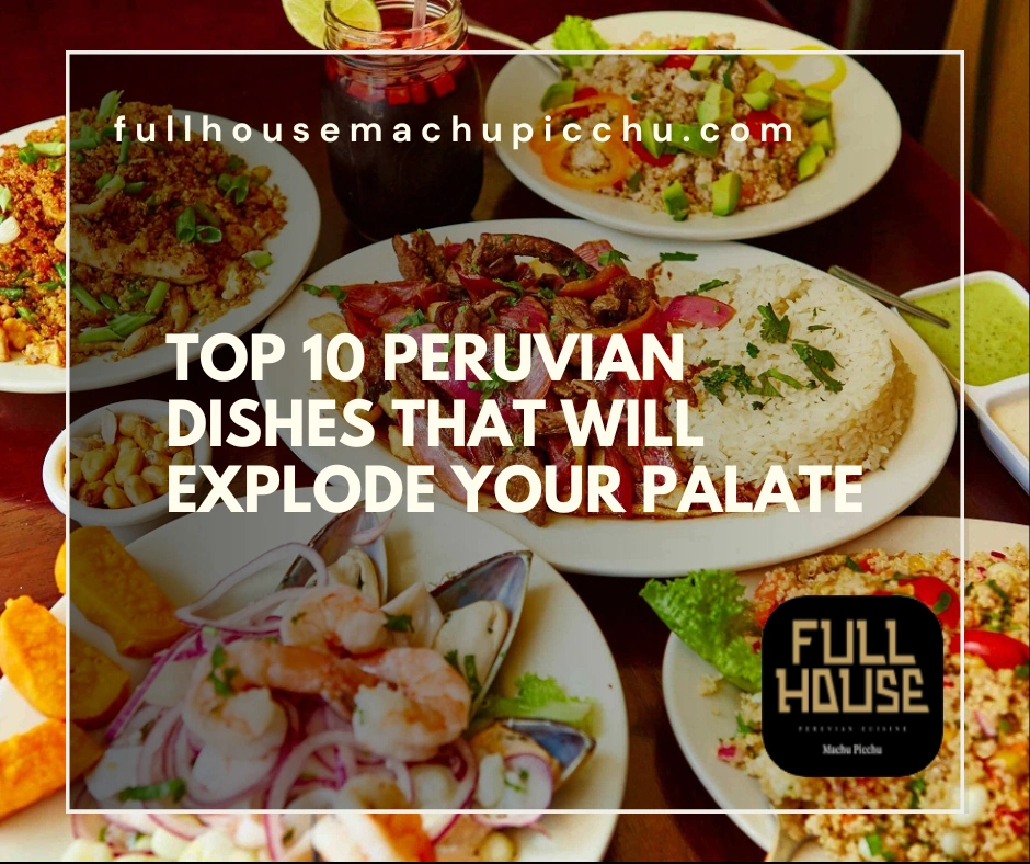 Peruvian dishes