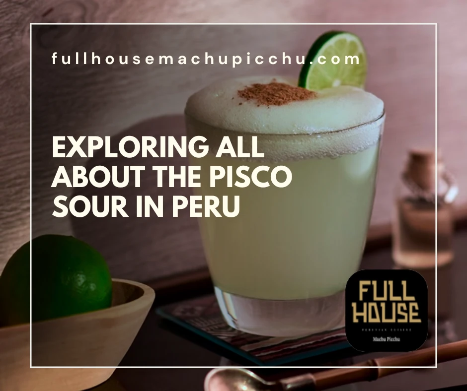 Pisco Sour in Peru