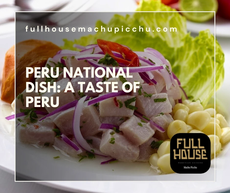 Peru National Dish